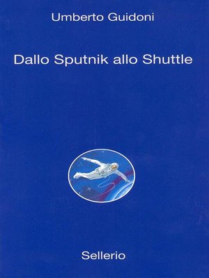 cover image of Dallo sputnick allo shuttle